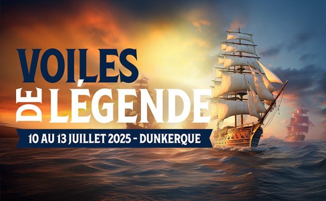 Voiles de légende : 10 au 13 juillet 2025 - Dunkerque